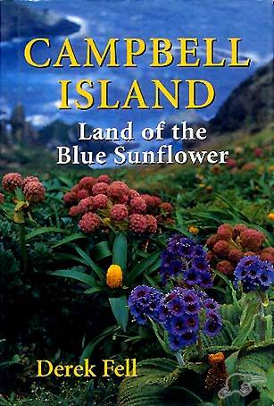 Campbell Island - Land of the Blue Sunflower Campbell Island - Land of the Blue Sunflower